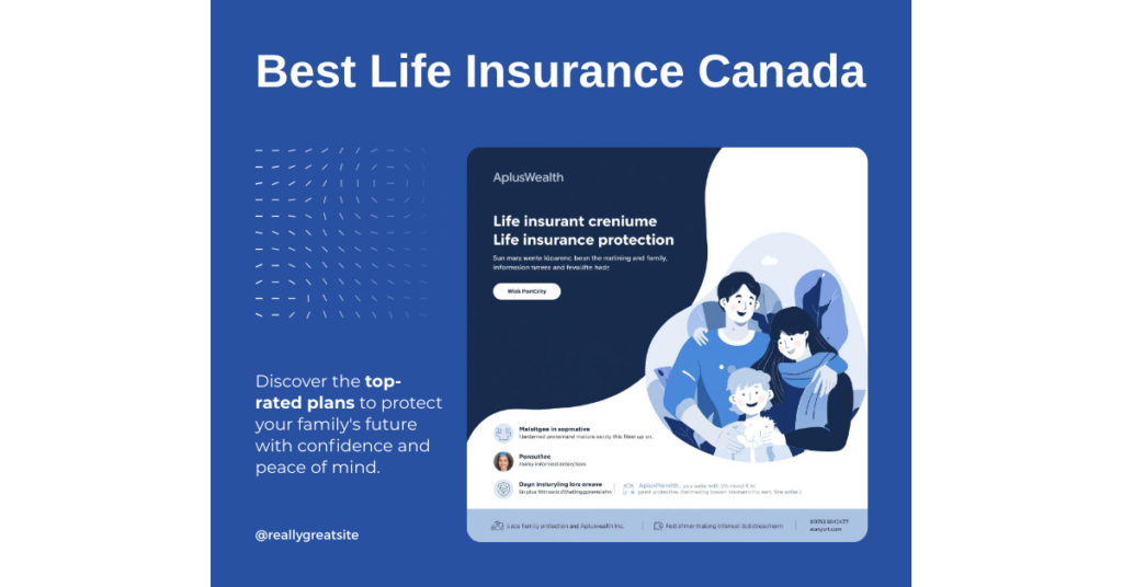 Best life insurance companies in Canada 2026 guide by AplusWealth Inc.