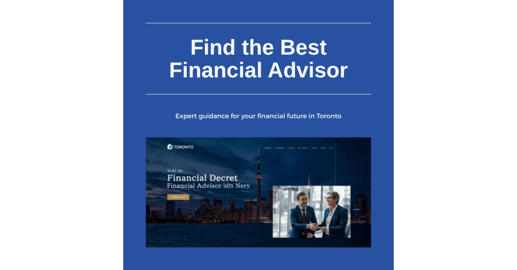 Best financial advisor in Toronto guide by AplusWealth Inc.