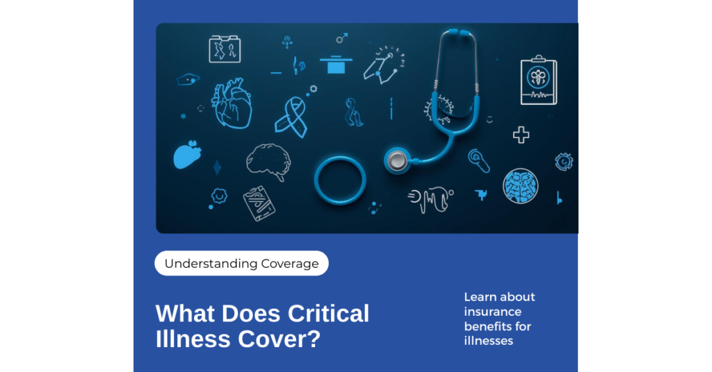 What does critical illness insurance cover in Canada guide by AplusWealth Inc.